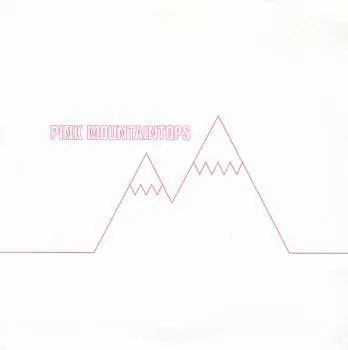 SP Pink Mountaintops: The Ones I Love / Erected