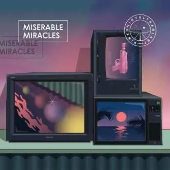 LP Pinkshinyultrablast: Miserable Miracles LTD | CLR