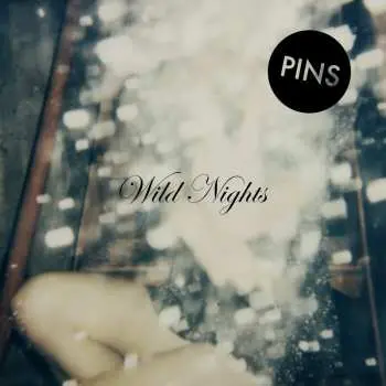 LP/CD Pins: Wild Nights LTD | CLR