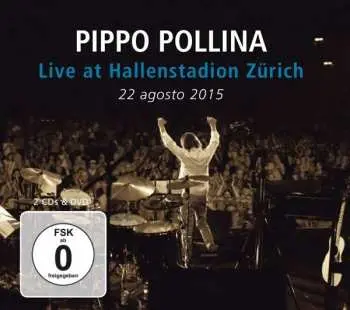 2CD/DVD Pippo Pollina: Live At Hallenstadion Zürich - 22 Agosto 2015