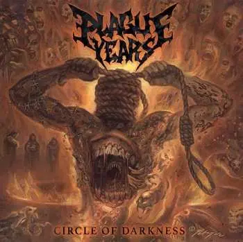 CD Plague Years: Circle Of Darkness