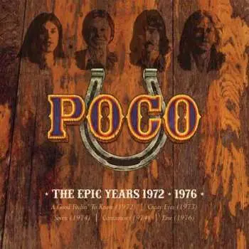 5CD Poco: The Epic Years 1972 - 1976