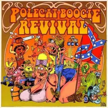 CD Polecat Boogie Revival: Polecat Boogie Revival DIGI