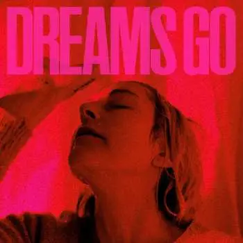 CD Poliça: Dreams Go