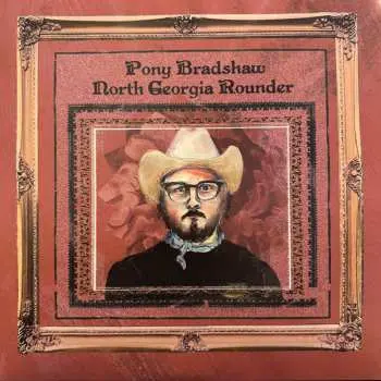 LP Pony Bradshaw: North Georgia Rounder CLR