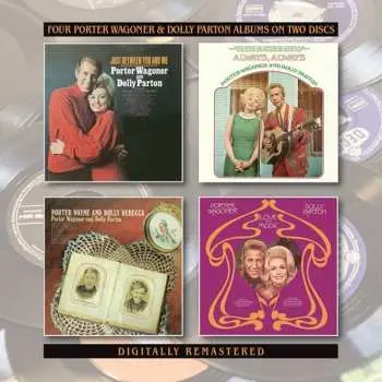 2CD Porter Wagoner And Dolly Parton: Just Between You And Me / Always, Always / Porter Wayne And Dolly Rebecca / Love And Music
