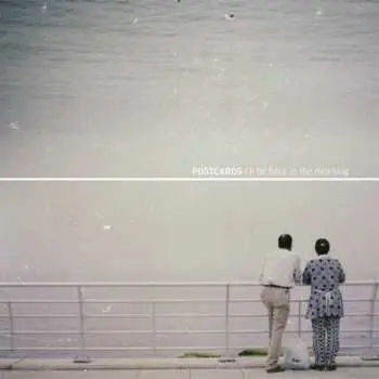LP Postcards: I'll Be Here In The Morning