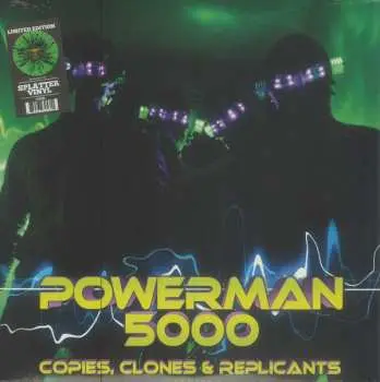LP Powerman 5000: Copies, Clones & Replicants