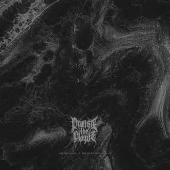 CD Praise The Plague: Suffocating In The Current Of Time DIGI