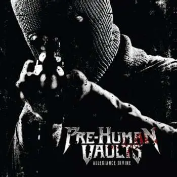 CD Pre-Human Vaults: Allegiance Divine LTD