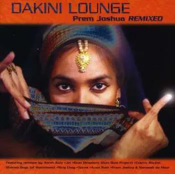 CD Prem Joshua: Dakini Lounge (Prem Joshua Remixed)