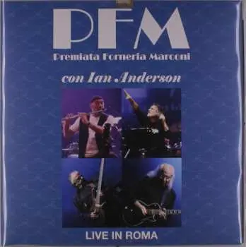 2LP Premiata Forneria Marconi: Live In Roma LTD