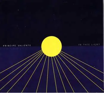 CD Principe Valiente: In This Light