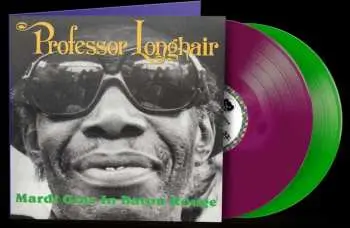 2LP Professor Longhair: Mardi Gras In Baton Rouge CLR | LTD