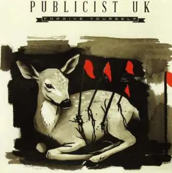 CD Publicist UK: Forgive Yourself