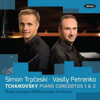CD Pyotr Ilyich Tchaikovsky: Piano Concertos 1 & 2