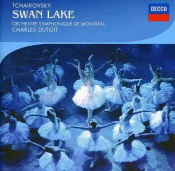 Orchestre symphonique de Montréal, Charles Dutoit – Tchaikovsky: Swan Lake CD