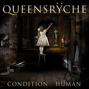 CD Queensrÿche: Condition Hüman