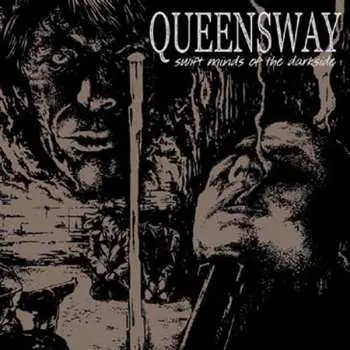 LP Queensway: Swift Minds Of The Darkside CLR