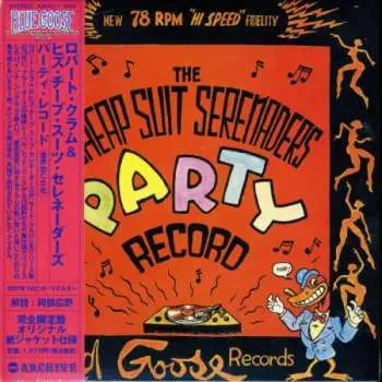 CD Robert Crumb And His Cheap Suit Serenaders: The Cheap Suit Serenaders Party Record LTD