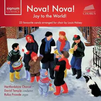 CD R. Frowde: Hertfordshire Chorus - Nova! Nova! Joy To The World!