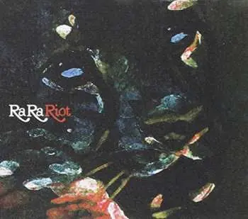 CD Ra Ra Riot: Ra Ra Riot