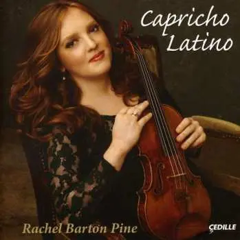 CD Rachel Barton Pine: Capricho Latino