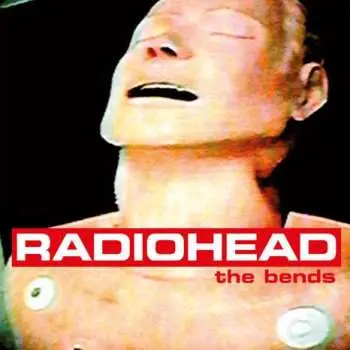 Radiohead: The Bends / w/ Download Code - Radiohead