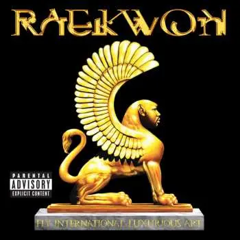 CD Raekwon: Fly International Luxurious Art