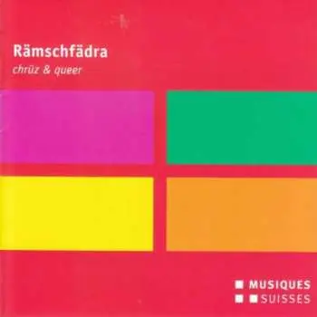 CD Raemschfaedra - Chruez & Queer / Various: Raemschfaedra - Chruez & Queer / Various