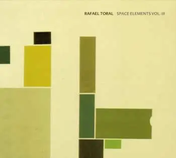 CD Rafael Toral: Space Elements Vol. III LTD