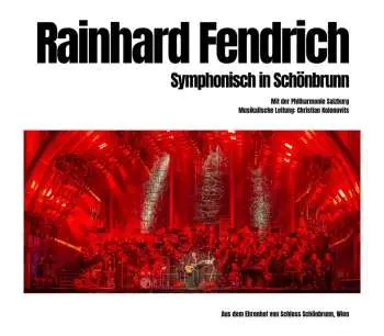 2CD Rainhard Fendrich: Symphonisch In Schönbrunn DIGI