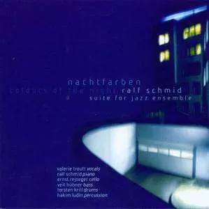 CD Ralf Schmid: Nachtfarben / Night Colours