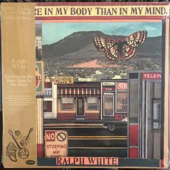 LP Ralph E. White: It's More In My Body Than In My Mind