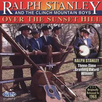 CD Ralph Stanley: Over The Sunset Hill