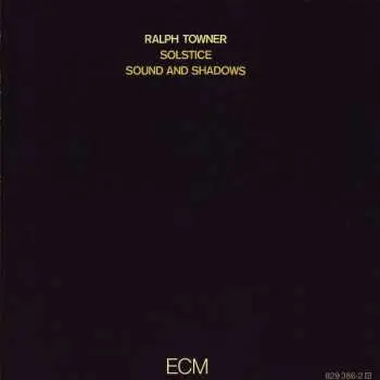 CD Ralph Towner: Sound And Shadows