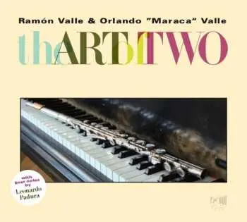 CD Ramón Valle: The Art Of Two