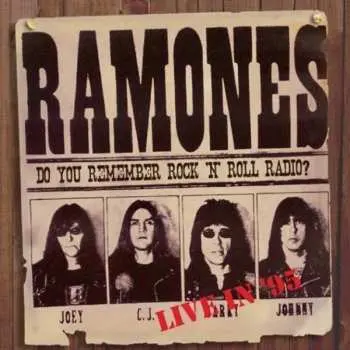 CD Ramones: Do You Remember Rock 'N' Roll Radio? Live '95
