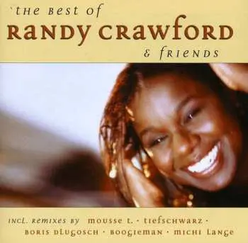 CD Randy Crawford: The Best Of Randy Crawford & Friends
