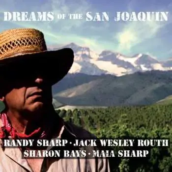 CD Randy Sharp: Dreams Of The San Joaquin