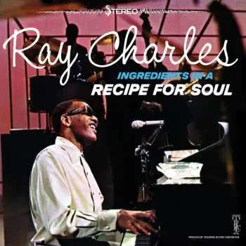 CD Ray Charles: Ingredients In A Recipe For Soul
