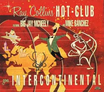 CD Ray Collins' Hot Club: Goes Intercontinental