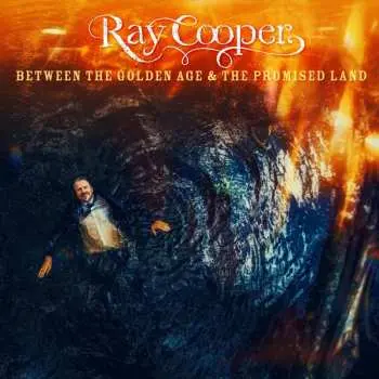 CD Ray Cooper: Between The Golden Age & The Promised Land