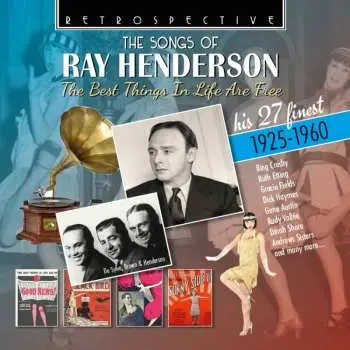 CD Ray Henderson: The Best Things In Life Are Free