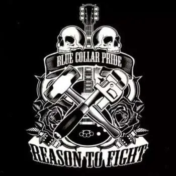 CD Reason to Fight: Blue Collar Pride