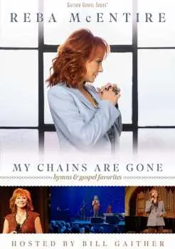 LP Reba McEntire: My Chains Are Gone - Hymns & Gospel Favorites