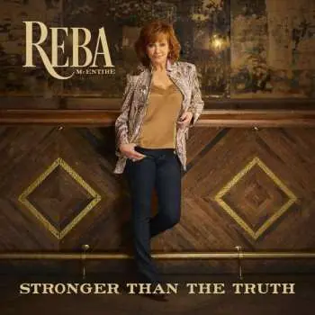 CD Reba McEntire: Stronger Than The Truth