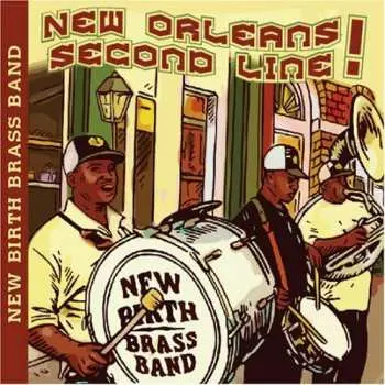 CD Rebirth Brass Band: New Orleans Second Line