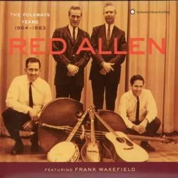 CD Red Allen: The Folkways Years 1964-1983