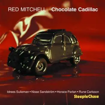 CD Red Mitchell Quintet: Chocolate Cadillac